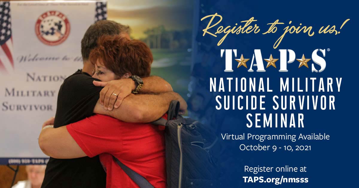 National Military Suicide Survivor Seminar and Good Grief Camp TAPS